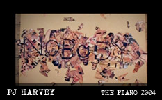 PJ Harvey The Piano Video 2004